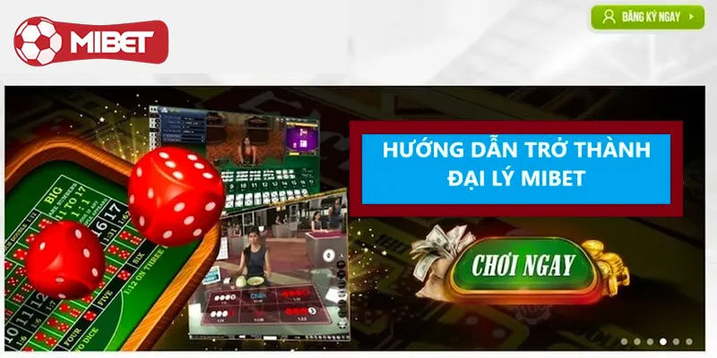 Cách đăng ký trở thành đại lý của Mibet